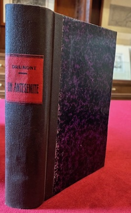 Edouard Drumont Le Testament d'un Antisemite 1891 Paris E. Dentu Editeur
